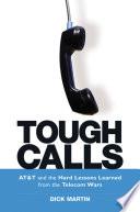 Tough Calls
