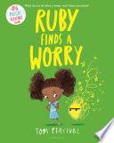 Ruby Finds a Worry