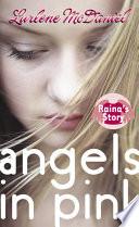 Angels in Pink: Raina's Story image