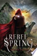 Rebel Spring