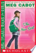 Allie Finkle's Rules for Girls Book 2: The New Girl