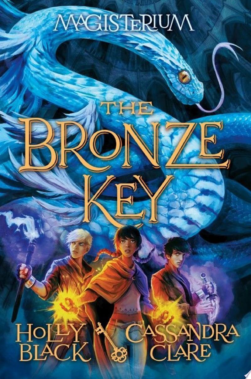 The Bronze Key (Magisterium #3)