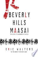 Beverly Hills Maasai