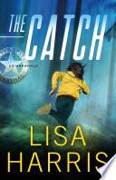 The Catch (US Marshals Book #3)