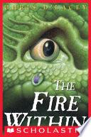 Fire Within (The Last Dragon Chronicles #1)