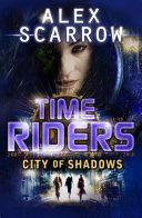 TimeRiders: City of Shadows