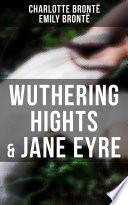 Wuthering Hights & Jane Eyre