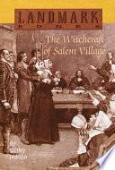 The Witchcraft of Salem Village