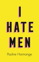 I Hate Men image