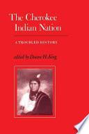 The Cherokee Indian Nation
