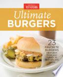 America's Test Kitchen Ultimate Burgers