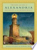 The Rise and Fall of Alexandria