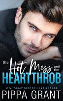 The Hot Mess and the Heartthrob image