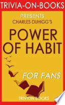 Power of Habit by Charles Duhigg (Trivia-On-Books)