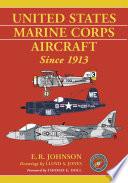 United States Marine Corps Aircraft Since 1913