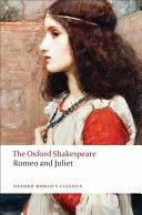 The Oxford Shakespeare: Romeo and Juliet image
