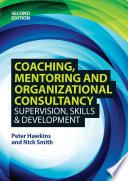 Coaching, Mentoring And Organizational Consultancy