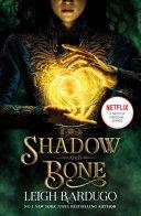Shadow and Bone: Now a Netflix Original Series image