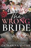 The Wrong Bride: Ares and Raven's Story