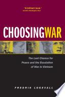 Choosing War