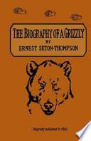 The Biography of a Grizzly image