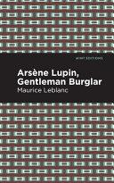 Arsene Lupin: The Gentleman Burglar