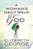 A Woman's Daily Walk with God image