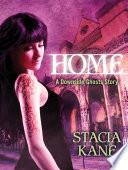 Home (Downside Ghosts)