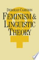 Feminism And Linguistic Theory