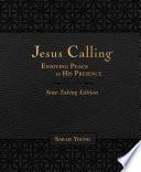 Jesus Calling Note-Taking Edition, Leathersoft, with Full Scriptures: Enjoying Peace in His Presence [Black]