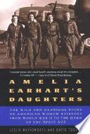 Amelia Earhart's Daughters