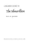 A Reader's Guide to The Silmarillion