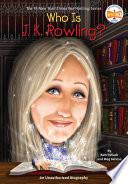 Who is J. K. Rowling?