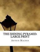 The Shining Pyramid