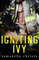 Igniting Ivy (The Men on Fire Series) image
