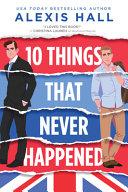 10 Things That Never Happened image
