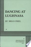 Dancing at Lughnasa