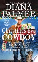 Christmas Eve Cowboy
