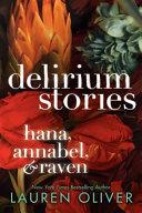 Delirium Stories: Hana, Annabel, and Raven image