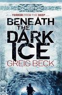 Beneath the Dark Ice image