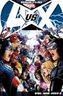 The Avengers Vs the X-Men