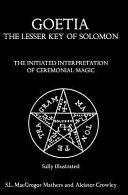 Goetia: the Lesser Key of Solomon