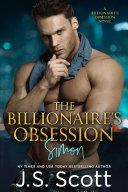 The Billionaire's Obsession ~ Simon