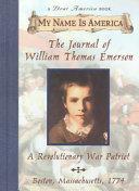 The Journal of William Thomas Emerson, a Revolutionary War Patriot