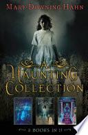 A Haunting Collection by Mary Downing Hahn image
