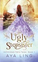 The Ugly Stepsister