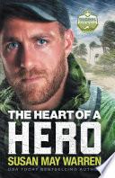 The Heart of a Hero (Global Search and Rescue Book #2)