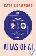 The Atlas of AI