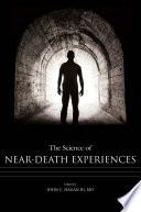 The Science of Near-Death Experiences