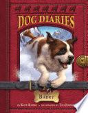 Dog Diaries #3: Barry